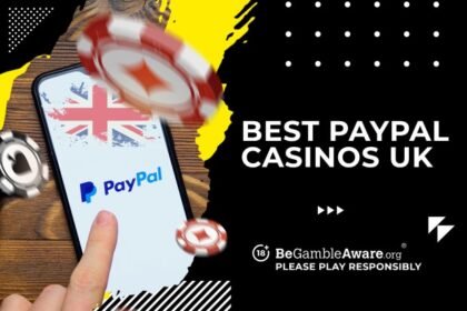Top 3 PayPal Casino Sites for UK Players in 2026