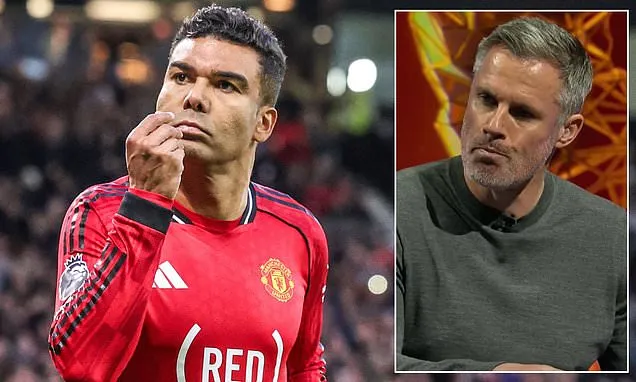 Carragher Admits ‘Harsh’ Casemiro Critique Aged Poorly in Man Utd Revival
